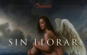 Trémolo – Sin Llorar (2023)