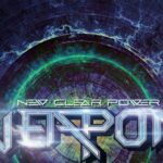 Weapon UK – New Clear Power (2023)