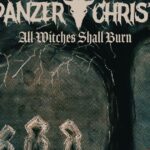 Panzerchrist – All Witches Shall Burn (2024)