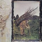 À l’intérieur du chef-d’œuvre rock classique de Led Zeppelin, ‘Led Zeppelin IV’