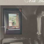 Nick Drake – The Making of Five Leaves Left