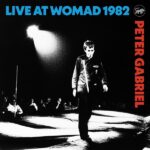 Peter Gabriel : son concert WOMAD 1982 disponible en live le 8 août 2025.