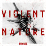 I Prevail – Violent Nature