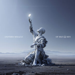 Of Mice And Men – Another Miracle