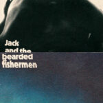 Jack and The Bearded Fishermen – Naked