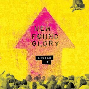 New Found Glory – Listen Up!
