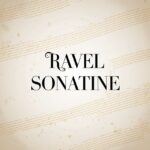 Rina Kharrasova – ‘Ravel: Sonatine’