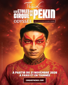 ODYSSEE (Les Etoiles du Cirque de Pekin)