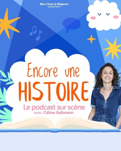 Concert ENCORE UNE HISTOIRE à NANCY