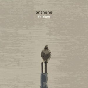 Anthéne et l’art de l’apesanteur : une immersion atmosphérique au cœur d’Air Signs