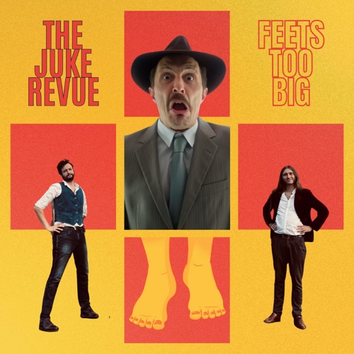 THE JUKE REVUE replonge Strasbourg dans le swing avec « Feets Too Big »