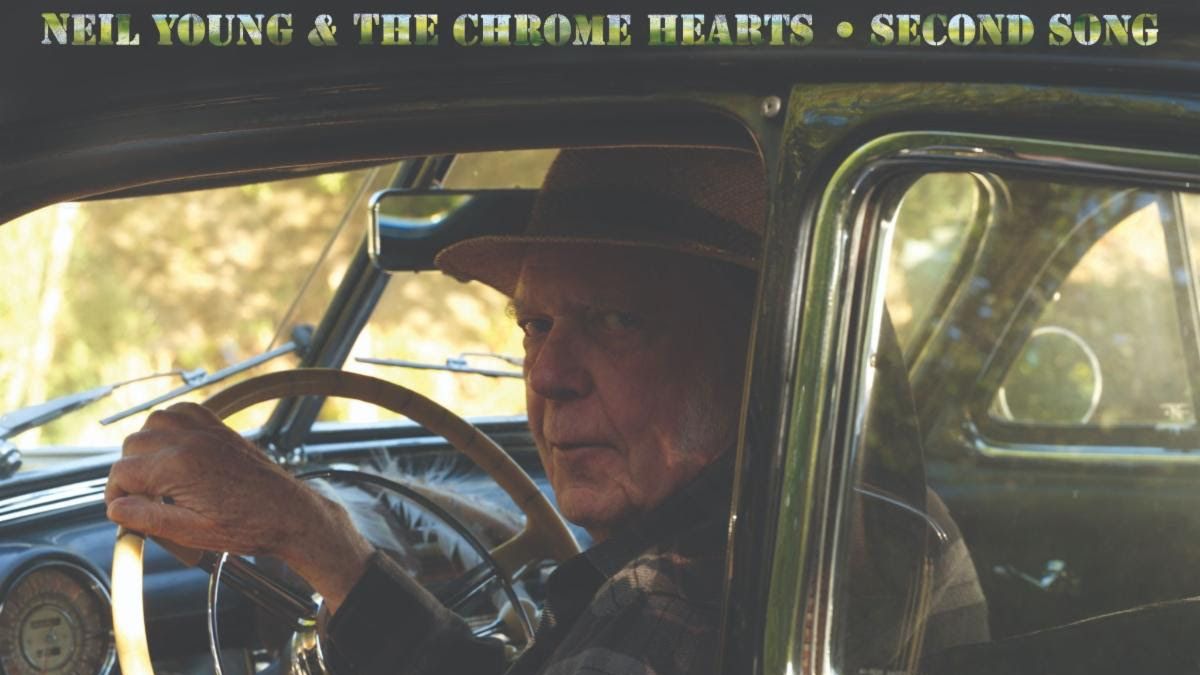 Neil Young & The Chrome Hearts : le retour brut du Loner avec Second Song