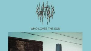 Chat Pile : Who Loves the Sun, le chaos sonore au service d’une noirceur absolue