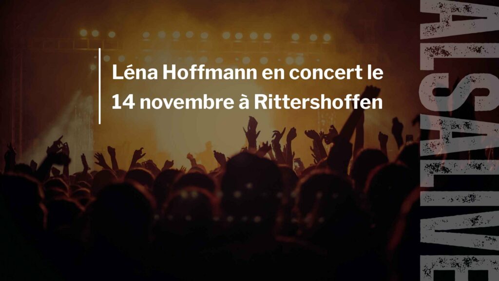 Léna Hoffmann en concert le 14 novembre à Rittershoffen