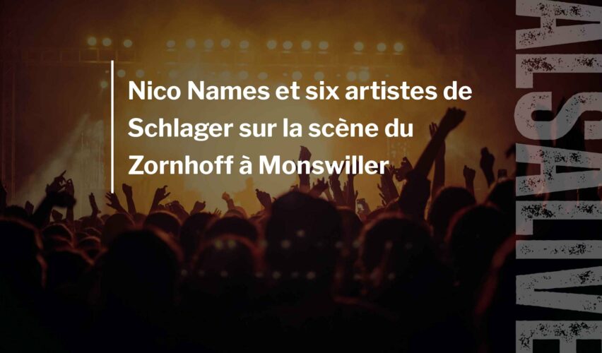 Nico Names et six artistes de Schlager sur la scène du Zornhoff à Monswiller