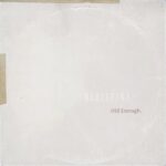 Red Is Fine, pochette du titre Old Enough sur SoundCloud